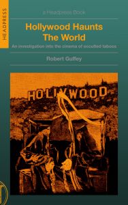 Hollywood Haunts the World