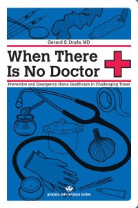 When there is No Doctor