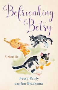Befriending Betsy